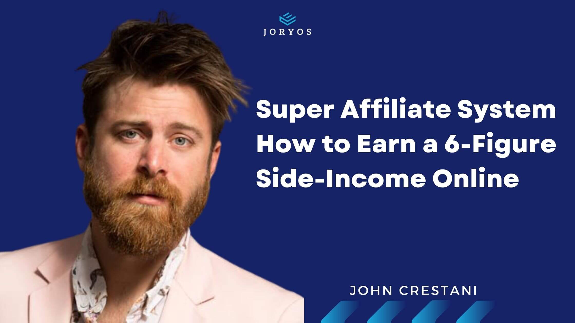 Read more about the article Super Affiliate System – John Crestani’s Marketing Training